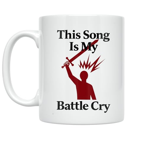 Empowered Music Lover Coffee Mug - This Song Is My Battle Cry - 11 oz White Ceramic - Bold Defiance Theme
