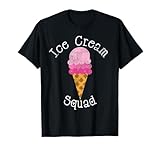 Ice Cream Squad - Ice Cream Cone Lovers T-Shirt