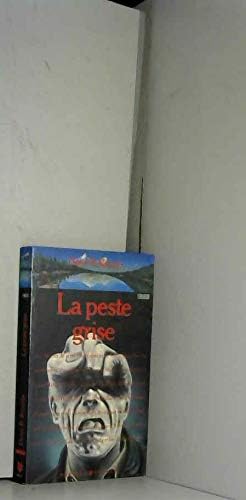La peste grise [French] 2266026615 Book Cover