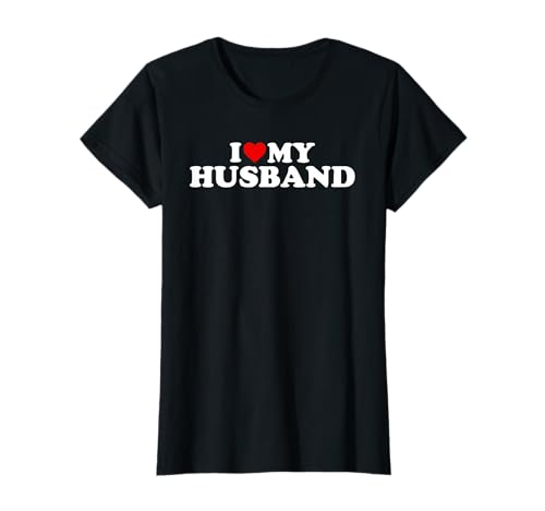 I Love My Husband Camiseta con corazón Camiseta