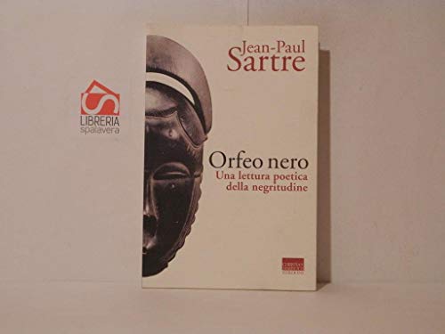 L'Orfeo nero. Una lettura poetica della negritudine
