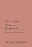 Infinite Conversation (Theory and History of Literature)