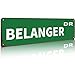 Belanger Street Street Style Metal Sign - 16x4 Inch, Wall Decor - Perfect for Living Room, Bedroom, Office, Bar, Garage | Durable Metal Construction | Weather Resistant for Indoor Outdoor Use