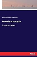 Proverbs in Porcelain 3337303749 Book Cover