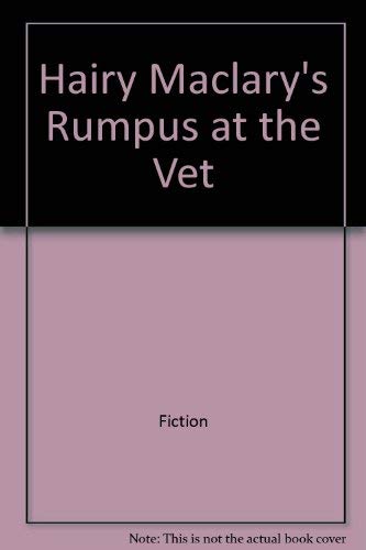 Hairy Maclary's Rumpus at the Vet (Gold Star Fi... 0836801261 Book Cover