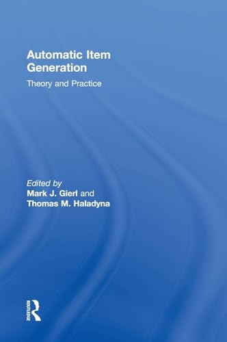 Automatic Item Generation: Theory and Practice view 2