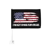 I'M Not Dying For Israel Flag Make Iran Great Again Flag For Car Windows Flags