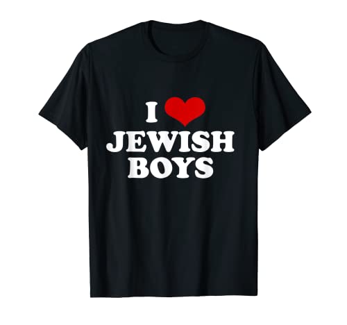 Divertida camiseta judía I Love Jewish Boys lindo regalo Camiseta
