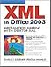 Produktbild Microsoft Office 2003 XML: Information Sharing with Desktop XML (CHARLES F GOLDFARB DEFINITIVE XML)