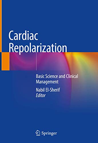 Cardiac Repolarization: Basic Science and Clinical Management view 2
