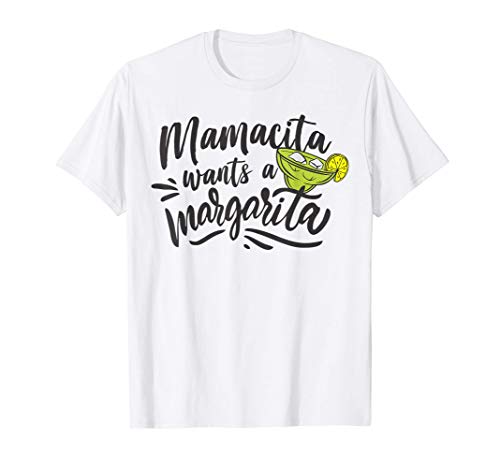 Cinco De Mayo Mamacita Wants Margarita Womens Mexican Fiesta T-Shirt