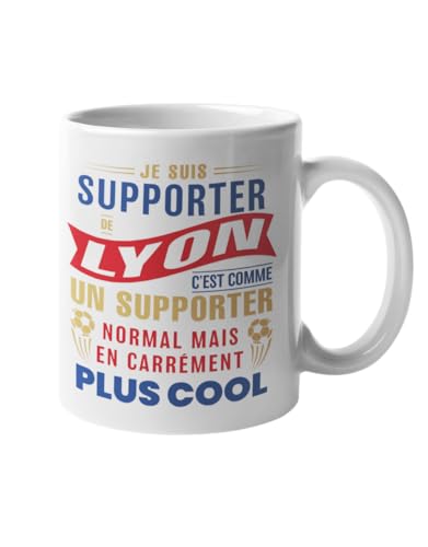 Mug Supporter de Lyon c'est carrément plus cool - Cadeau Original OL – Idée Cadeau Lyonnais, Anniversaire, Fête des Pères, Noël – Tasse Olympique de Lyon 330 ml...