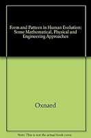 Form & Pattern in Human Evolution 0226642518 Book Cover