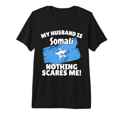 My Husband is Somali Funny Somalia Flag Gift for Wife Premium T-Shirt