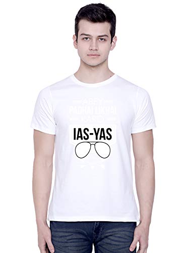 Image of CreativiT Graphic Printed T-Shirt for Unisex Abey padhai likhai karo IAS-YAS Bano Tshirt | Casual Half Sleeve Round Neck T-Shirt | 100% Cotton | D00609-445