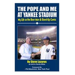 The Pope and Me at Yankee Stadium: My Life as t... 0982098707 Book Cover