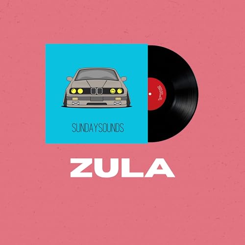 ZULA de SUNDAYSOUNDS en Amazon Music Unlimited