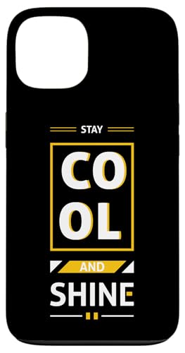 Stay Cool and Shine ���_�� �~�j�}���X�g ���`�x�[�V�����A�b�v �X�}�z�P�[�X iPhone 13 �p