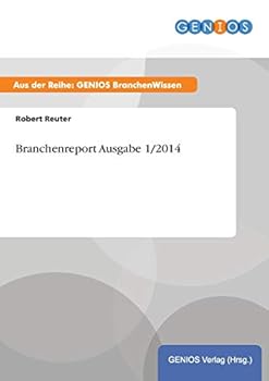 Paperback Branchenreport Ausgabe 1/2014 [German] Book