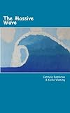 The Massive Wave
