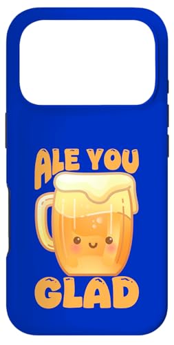 Ale You Glad Beer Lover Funny Pun ���j�� �X�}�z�P�[�X iPhone 17 Pro �p