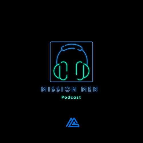 Mission Men Podcast copertina