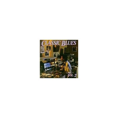Vol. 2-Classic Blues