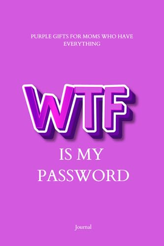 Gifts For Adults Who Have Everything: Password Keeper Book With Alphabetical Tabs For Internet Account