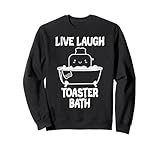 Toaster On A Bath Inspirational Saying Funny Toast