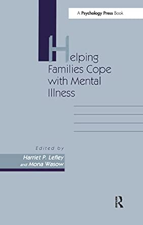 Helping Families Cope With Mental Illness: 2 book cover