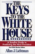 The Keys to the White House