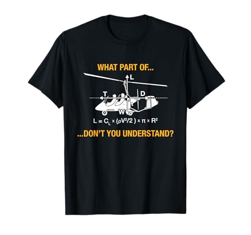 Gyrocopter Aerodynamics - Lift Equation Funny T-Shirt