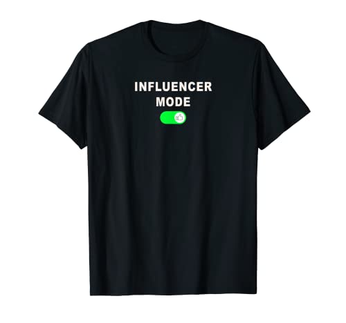Modo Influencer Camiseta