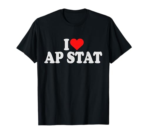I Love AP Stat Red Heart I Heart AP T-Shirt