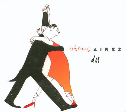 Dos [Audio CD] Otros Aires