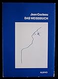 Das Weißbuch - jean cocteau 