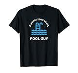 Apoya a tu piscina local para pequeñas empresas Camiseta