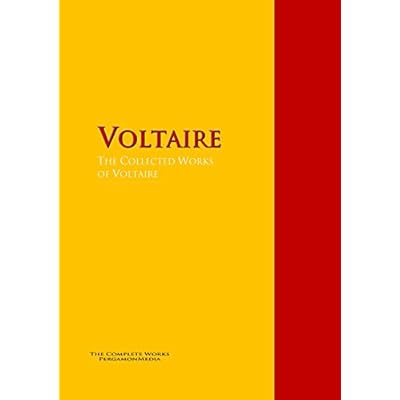 The Collected Works of Voltaire