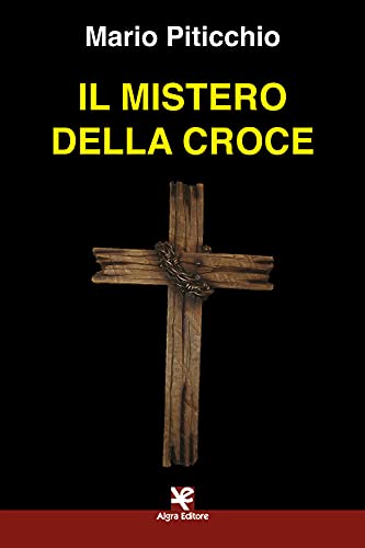 Il mistero della croce