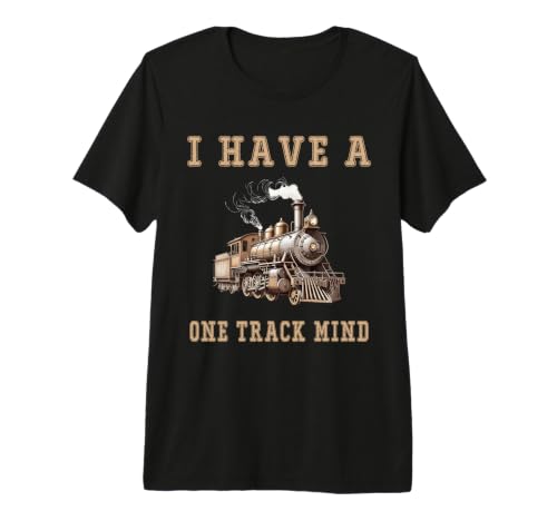 Tengo un ferrocarril de Motor de Tren Mental de una vía Camiseta Premium