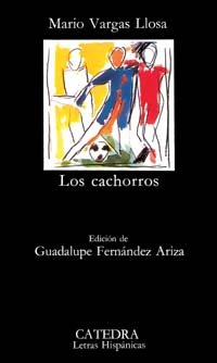 Cachorros, los: Los Cachorros (Letras Hispanicas (catedra)
