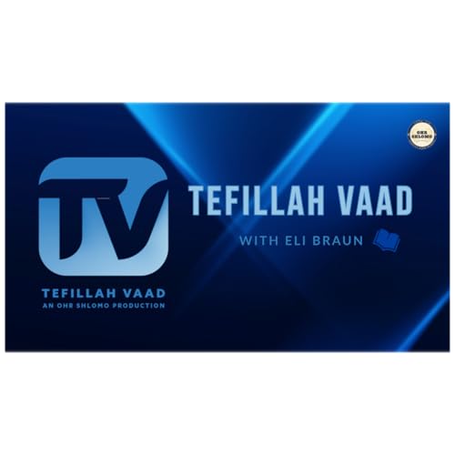 R' Eli Braun, Tefillah Vaad, 9