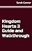 Kingdom Hearts 3 Guide and Walkthrough (English Edition)