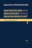 Geschichte der romanischen Sprachwissenschaft: Band 1: Von den Anfängen bis 1492