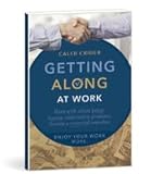 Getting Along At Work