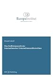 Das Kollisionsrecht der internationalen Unternehmensübernahme