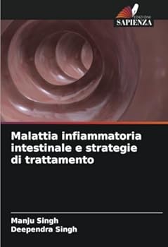Paperback Malattia infiammatoria intestinale e strategie di trattamento [Italian] Book