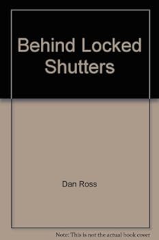 Paperback Behind Locked Shutters Book