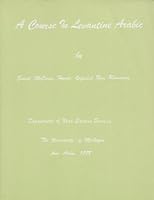 A course in Levantine Arabic 0916798070 Book Cover
