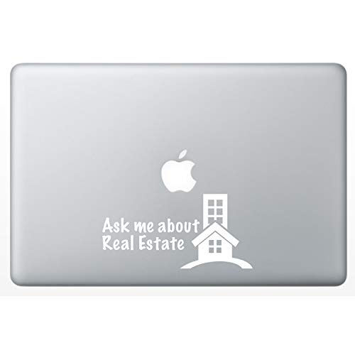 Ask Me About Real Estate Decal 6" (2 Pack) Vinyl Sticker for Laptop Notebook MacBook Air/Pro Dell HP Walls Windows, Computers, Hydro Flasks, Water Bottles and More (White) -  Crazy4Decals